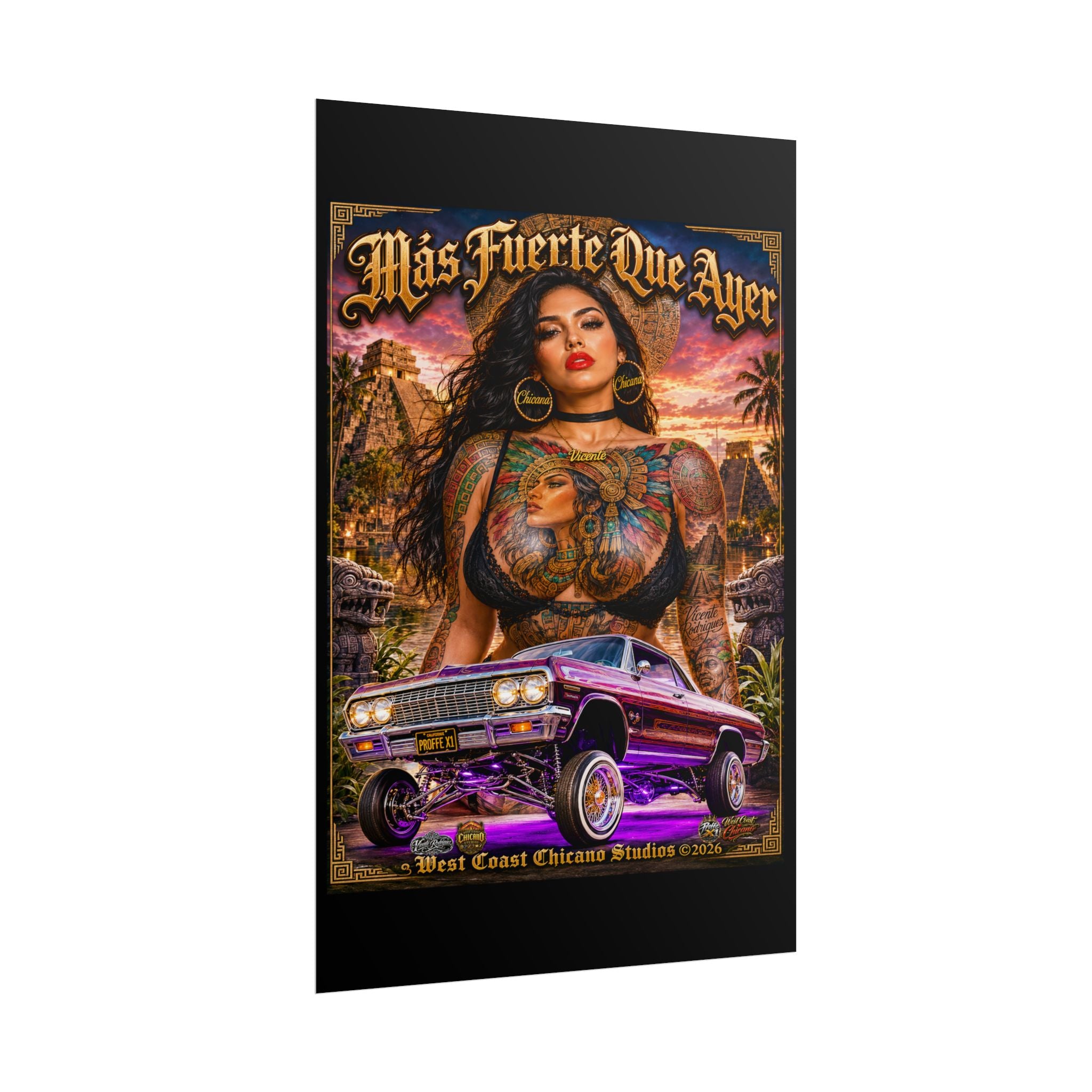 Rolled Poster — Más Fuerte Que Ayer Chicana Lowrider Art Print