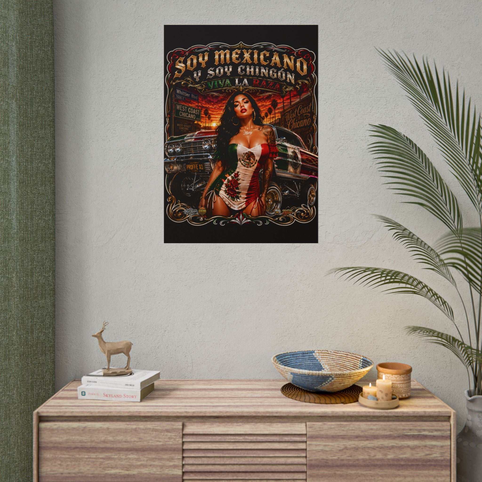 Rolled Poster — Soy Mexicano Chingón Lowrider Art Print