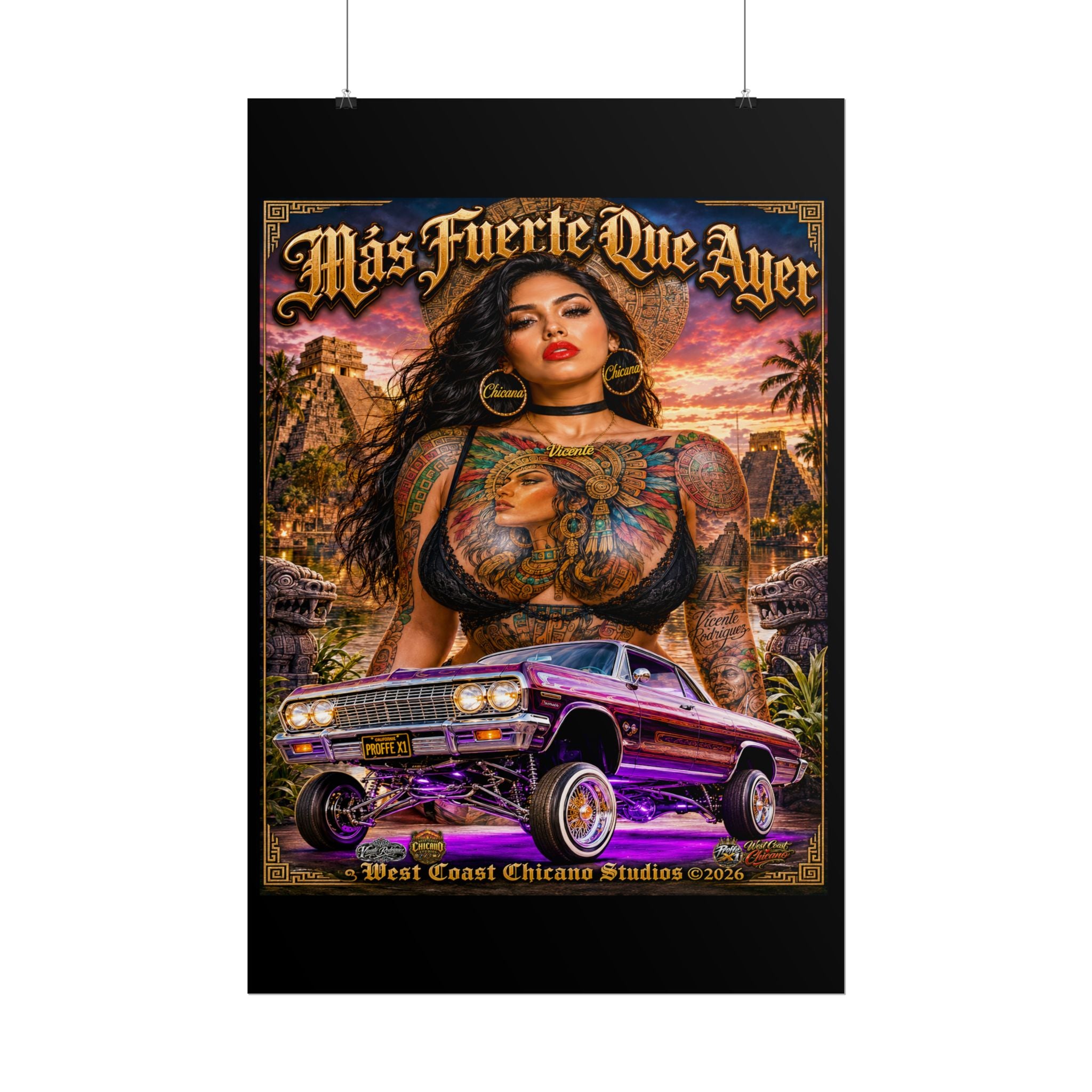 Rolled Poster — Más Fuerte Que Ayer Chicana Lowrider Art Print
