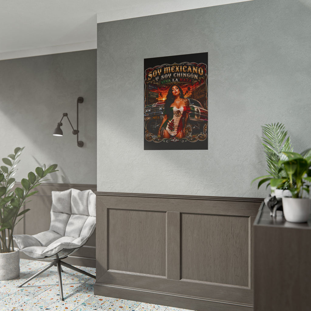 Rolled Poster — Soy Mexicano Chingón Lowrider Art Print
