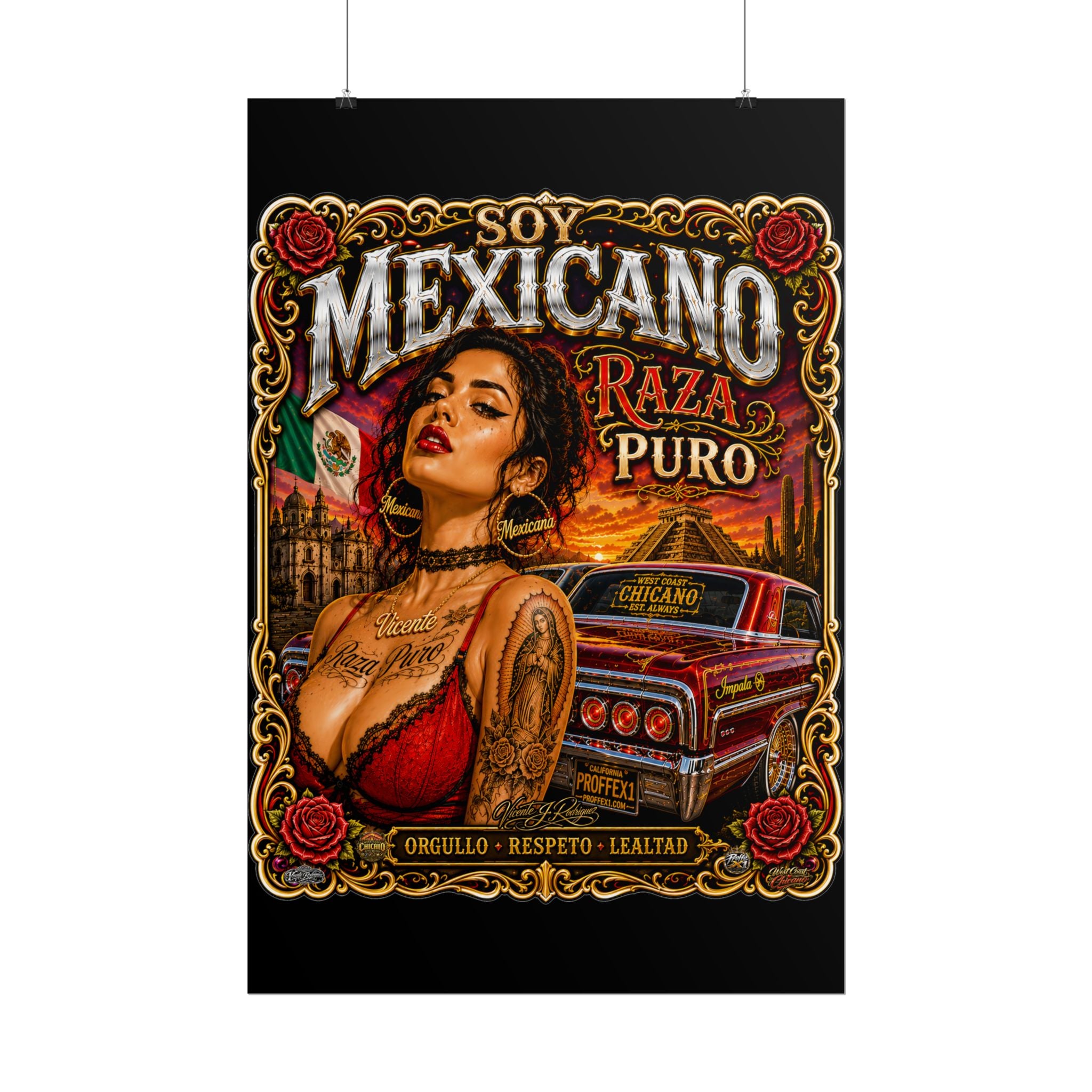 Mexicano Raza Puro Rolled Poster — Chicano Pride Lowrider Art
