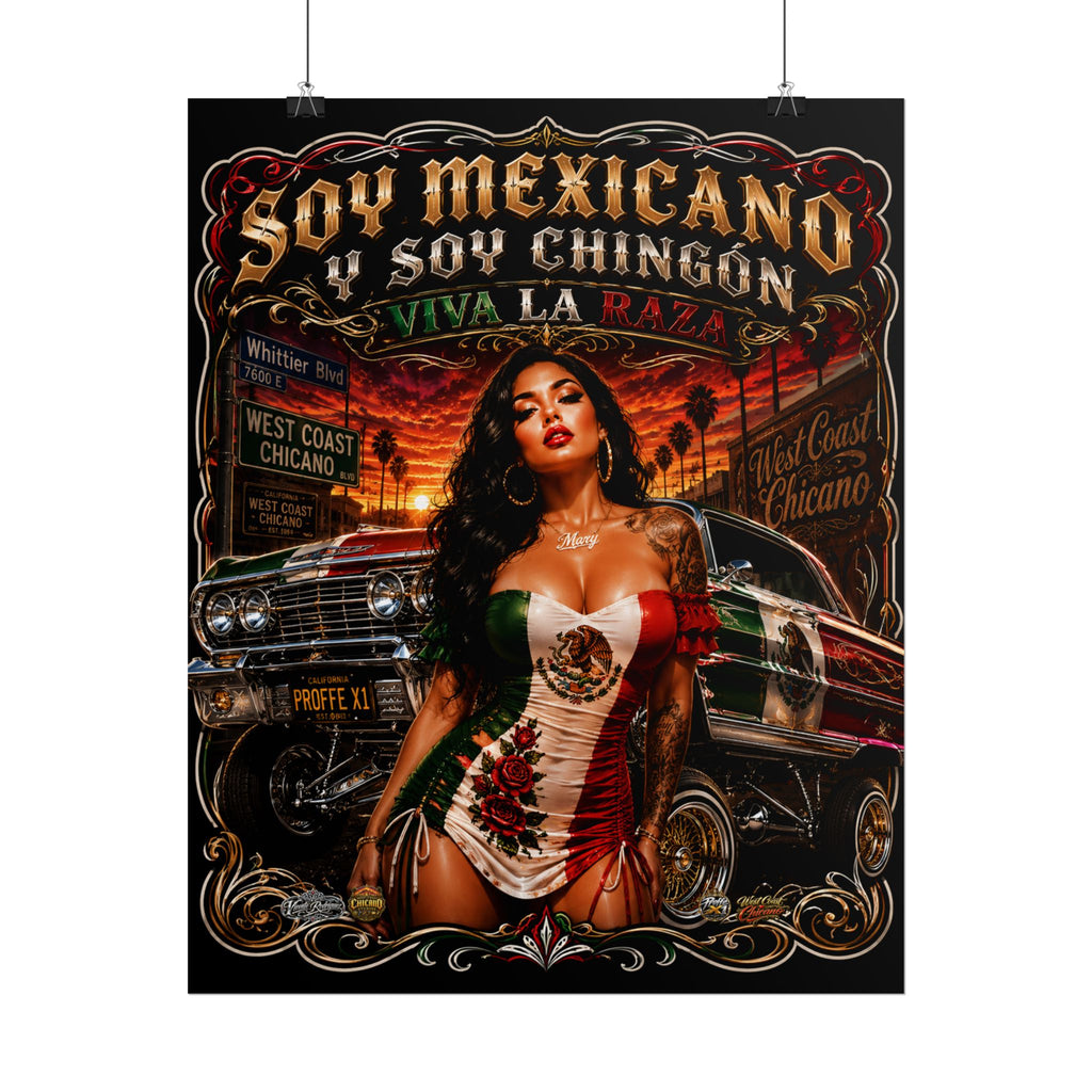 Rolled Poster — Soy Mexicano Chingón Lowrider Art Print