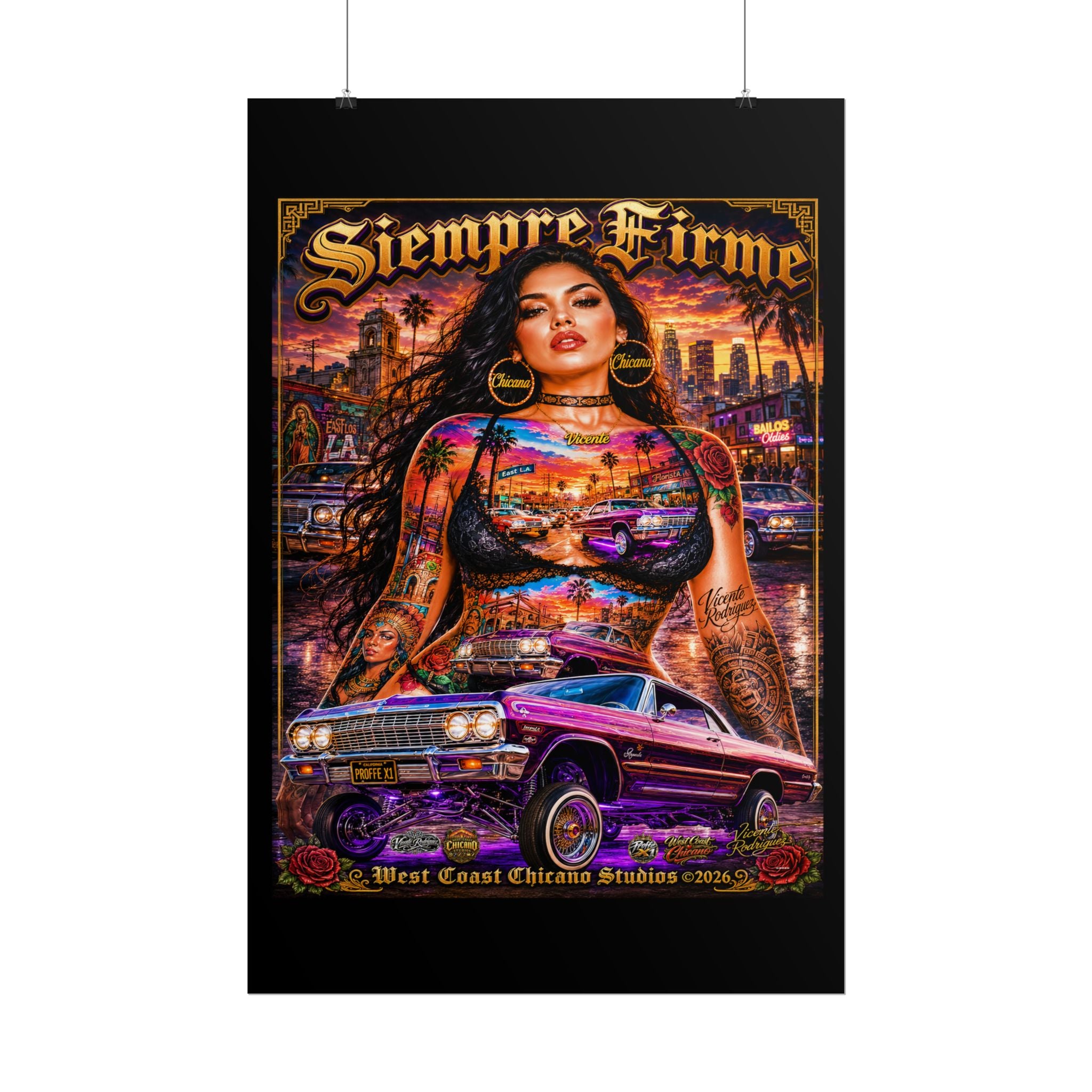 Siempre Firme Lowrider Poster — Chicano West Coast Art Rolled Poster