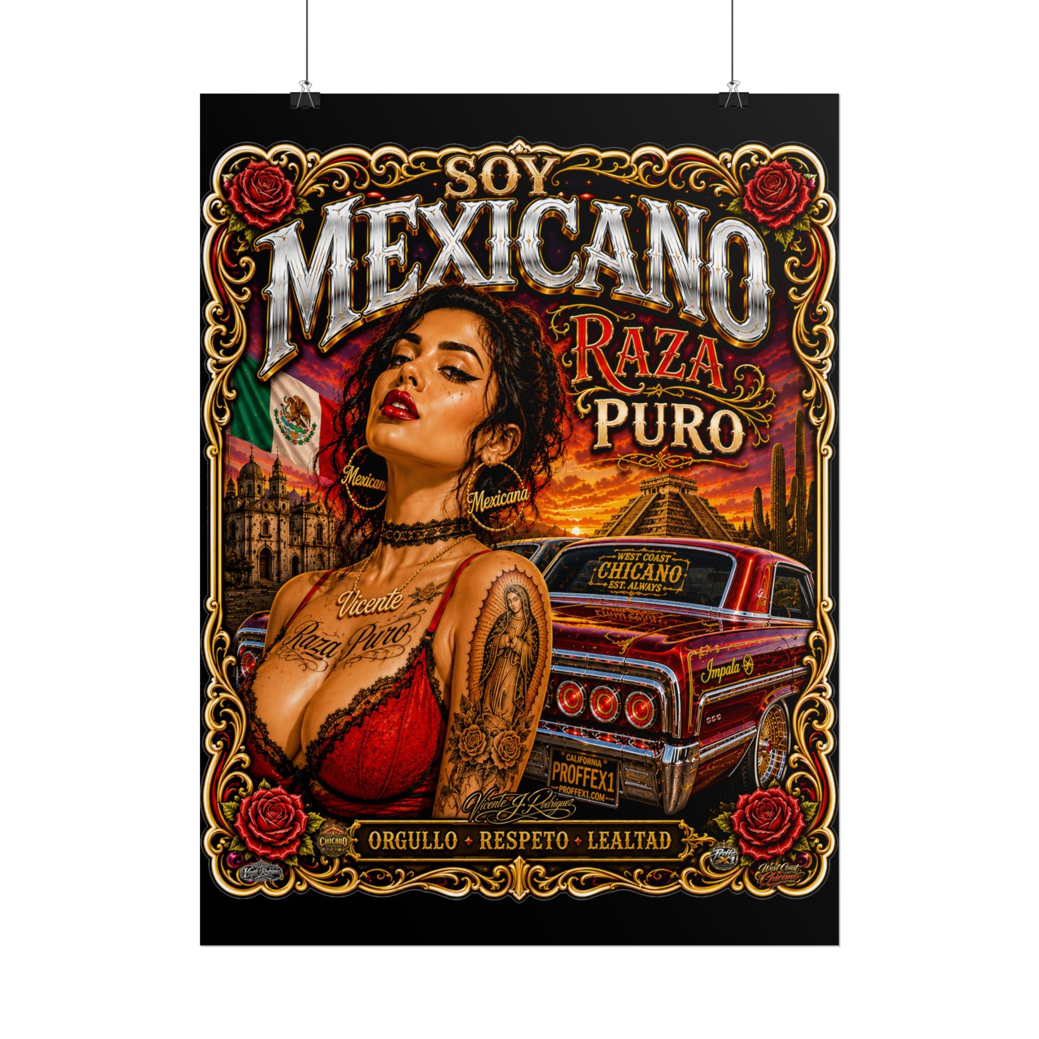 Mexicano Raza Puro Rolled Poster — Chicano Pride Lowrider Art