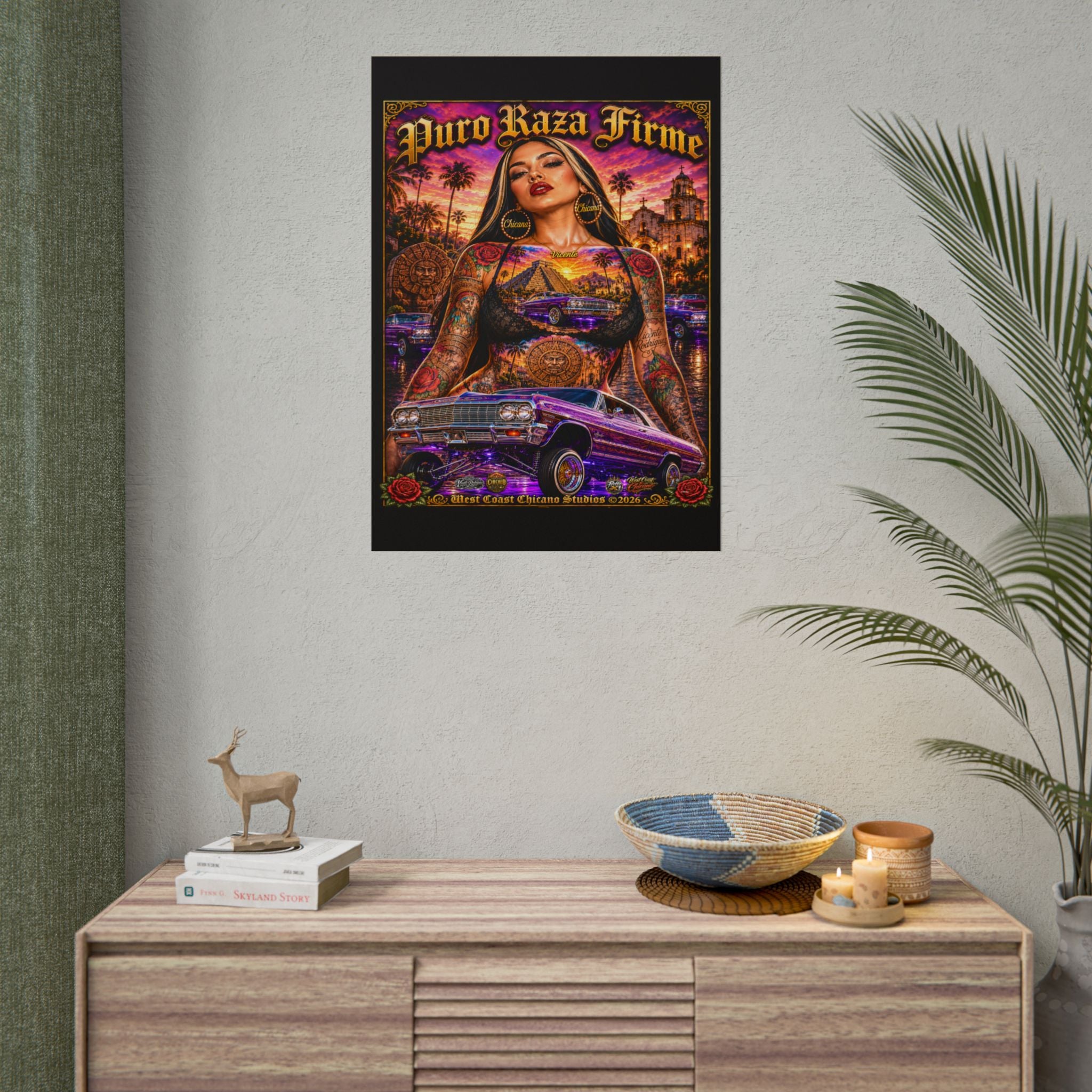 Rolled Poster — "Puro Raza Firme" Lowrider Chicana Art Print
