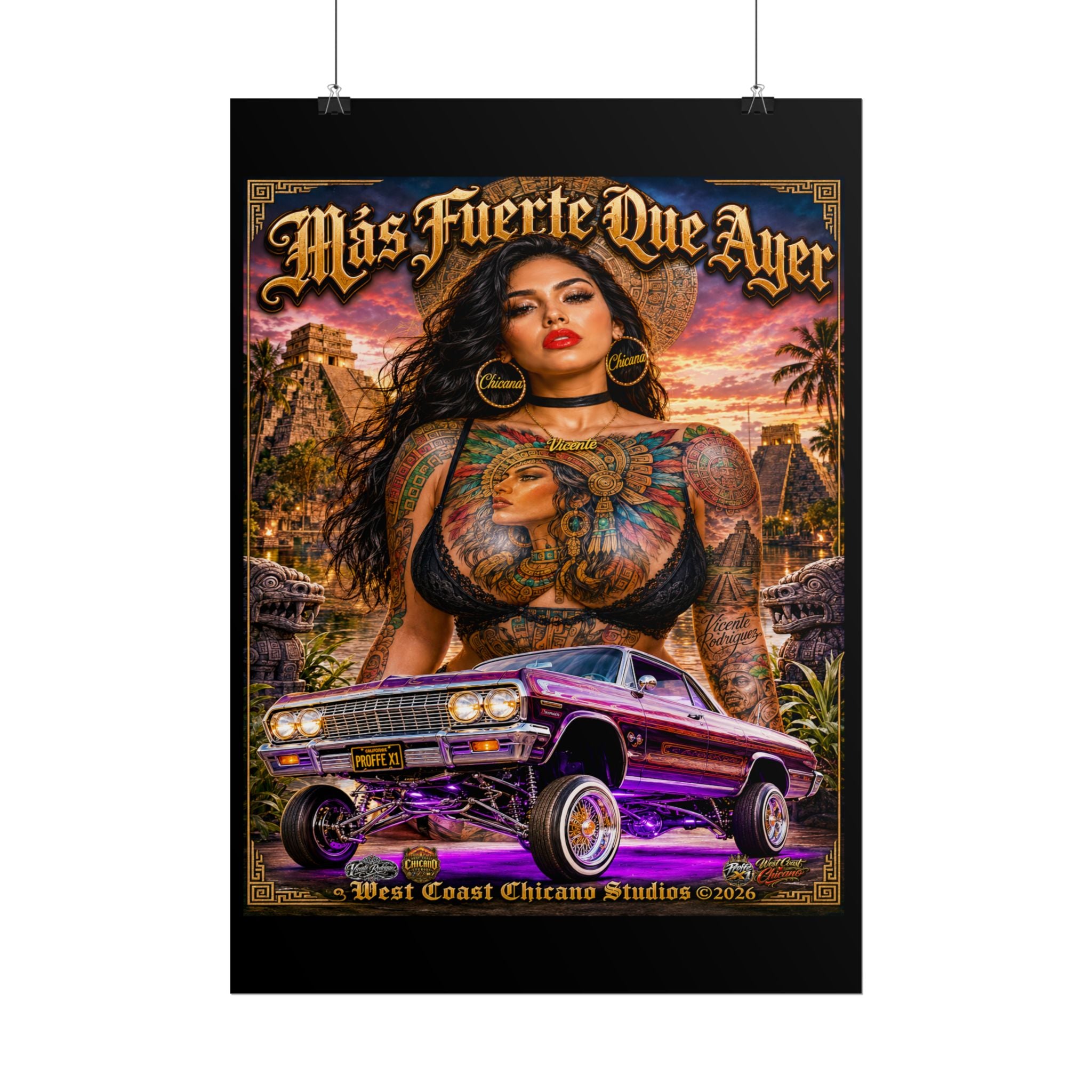 Rolled Poster — Más Fuerte Que Ayer Chicana Lowrider Art Print
