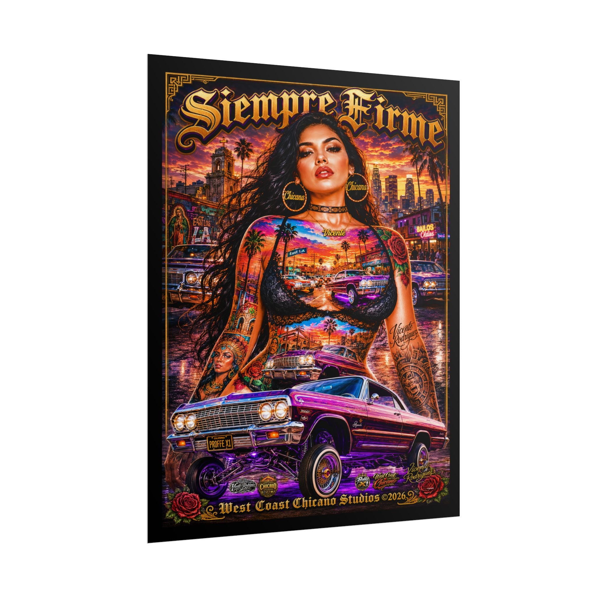 Siempre Firme Lowrider Poster — Chicano West Coast Art Rolled Poster