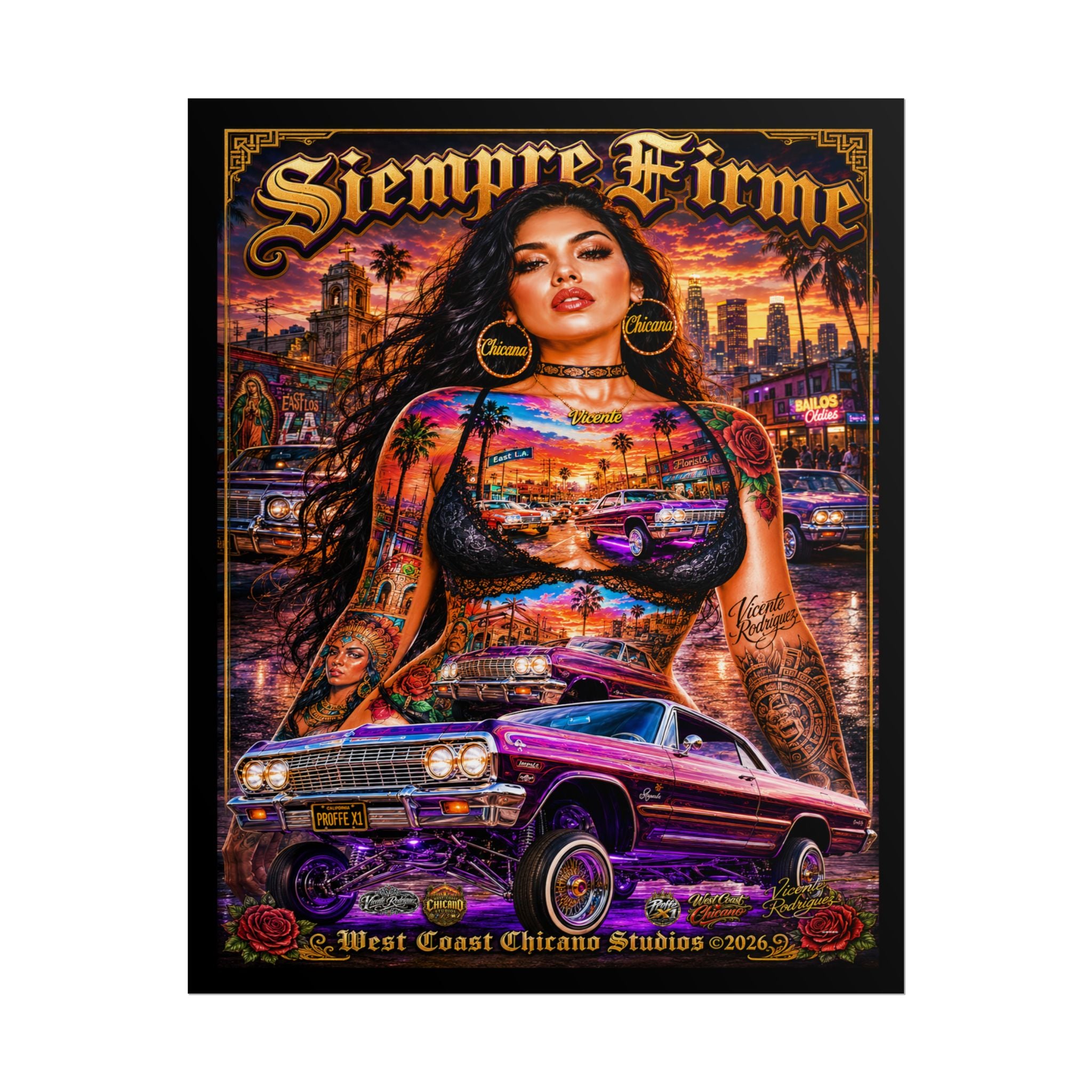 Siempre Firme Lowrider Poster — Chicano West Coast Art Rolled Poster