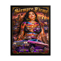Siempre Firme Lowrider Poster — Chicano West Coast Art Rolled Poster