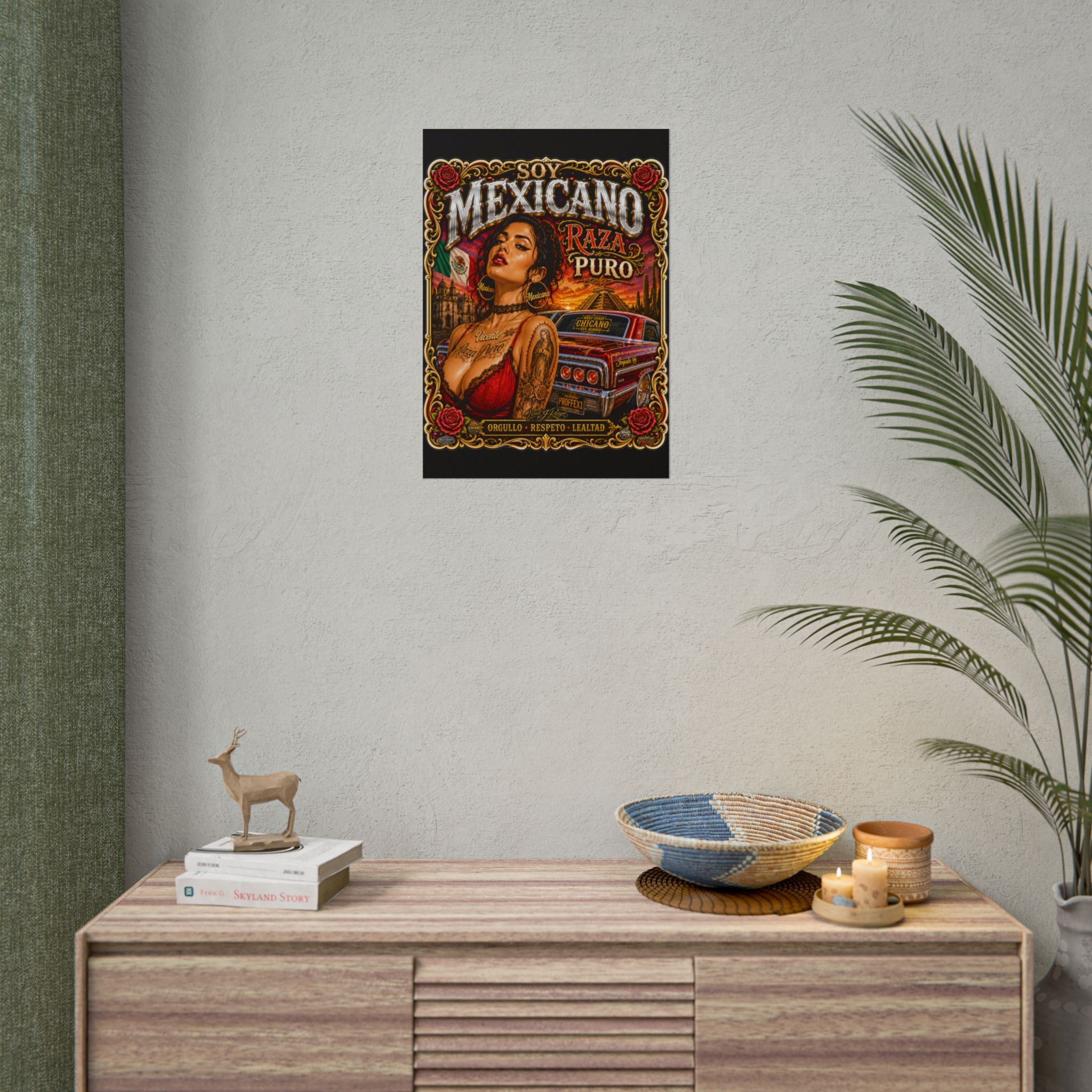 Mexicano Raza Puro Rolled Poster — Chicano Pride Lowrider Art