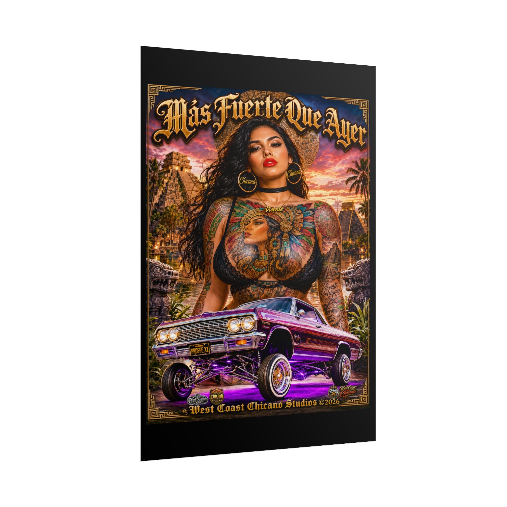 Rolled Poster — Más Fuerte Que Ayer Chicana Lowrider Art Print