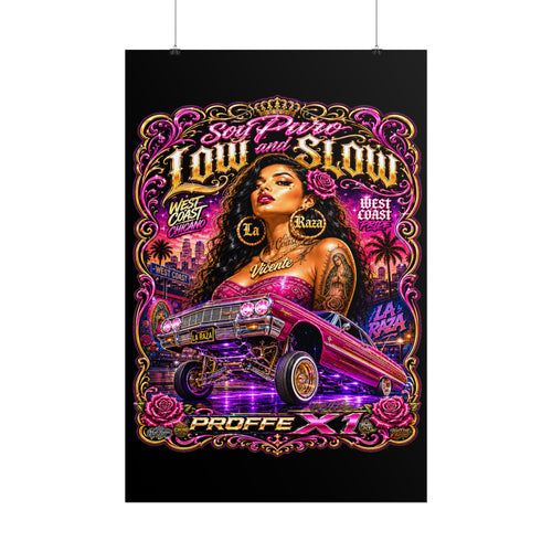 Low & Slow Lowrider Poster — Chicano West Coast Art Print (Rolled Poster)