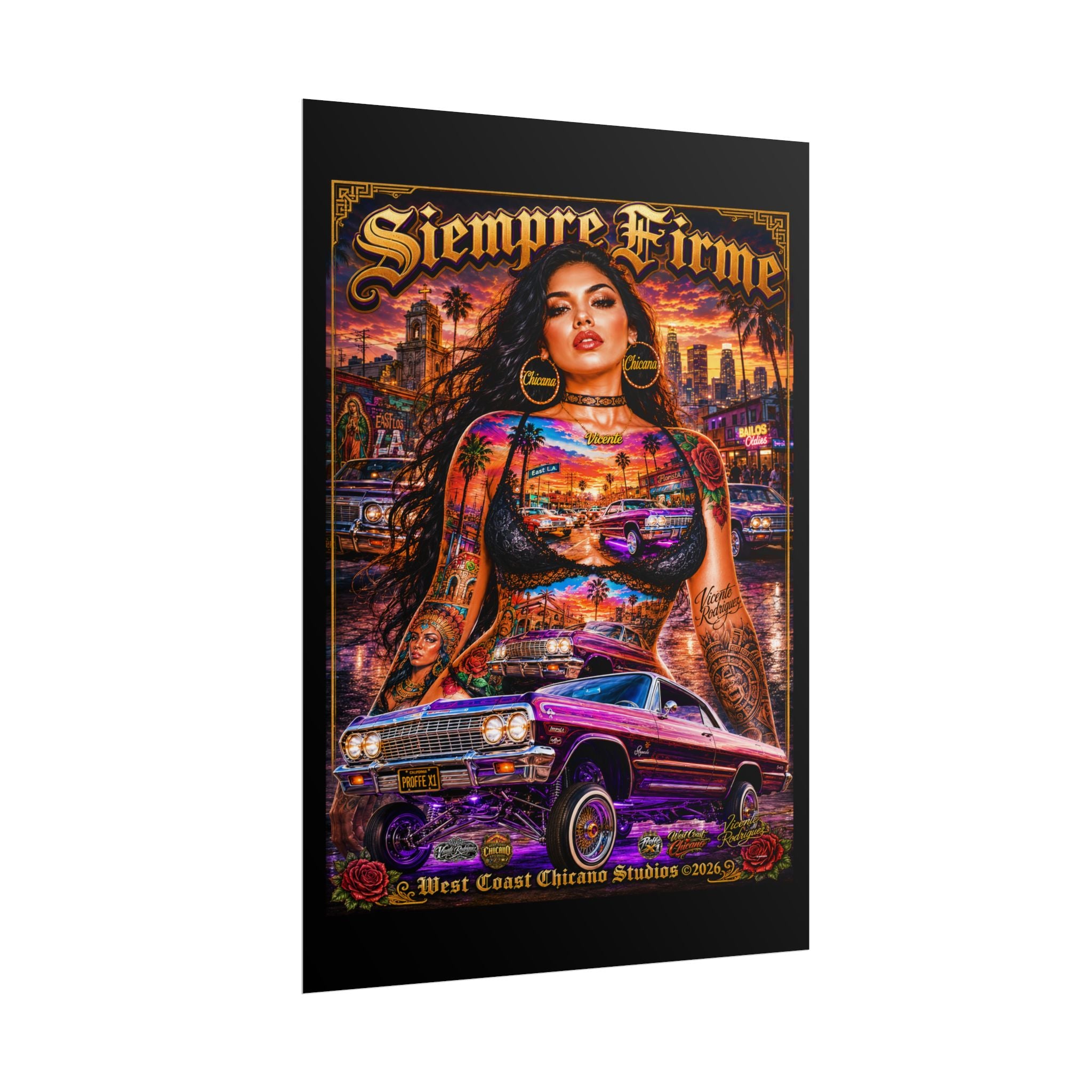 Siempre Firme Lowrider Poster — Chicano West Coast Art Rolled Poster