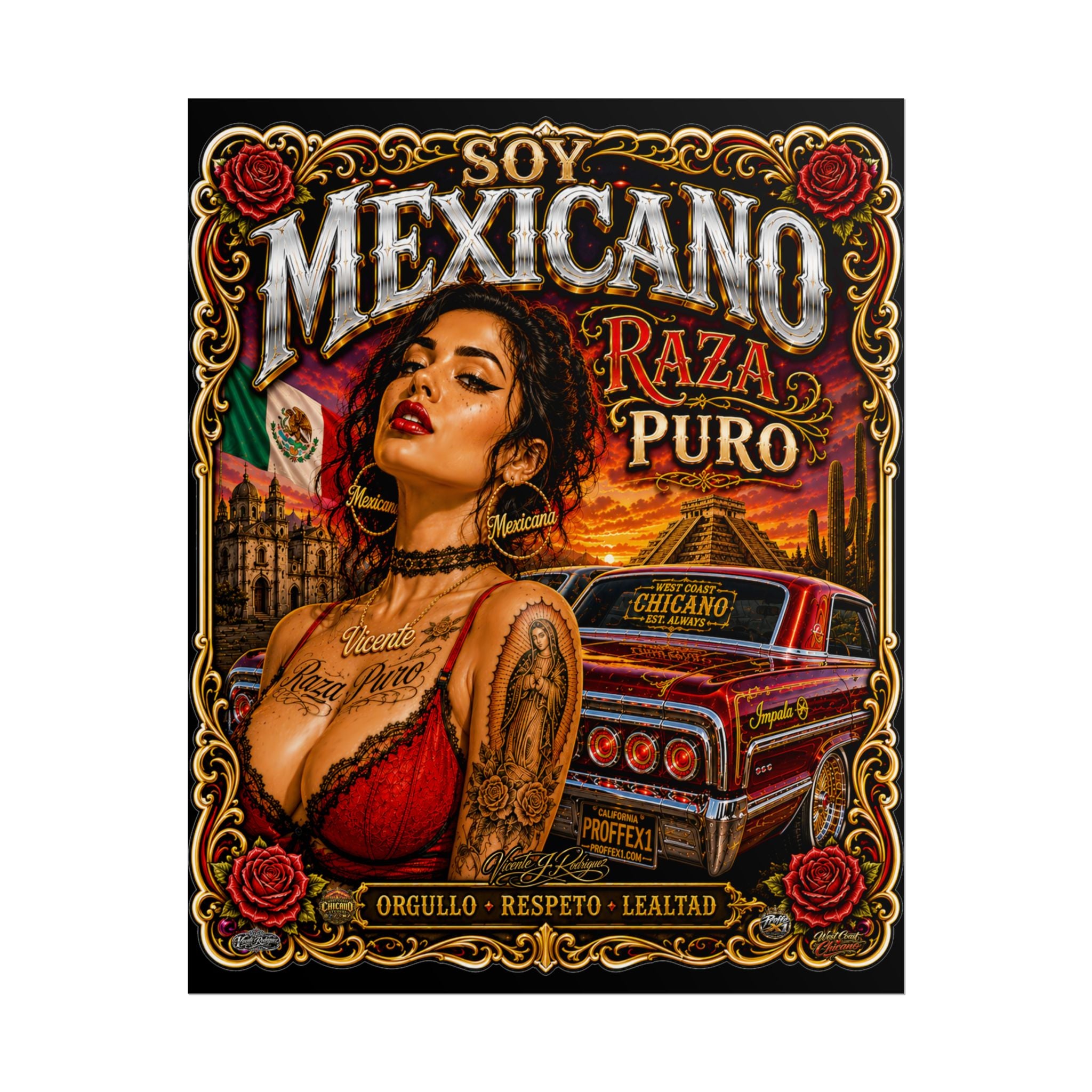 Mexicano Raza Puro Rolled Poster — Chicano Pride Lowrider Art