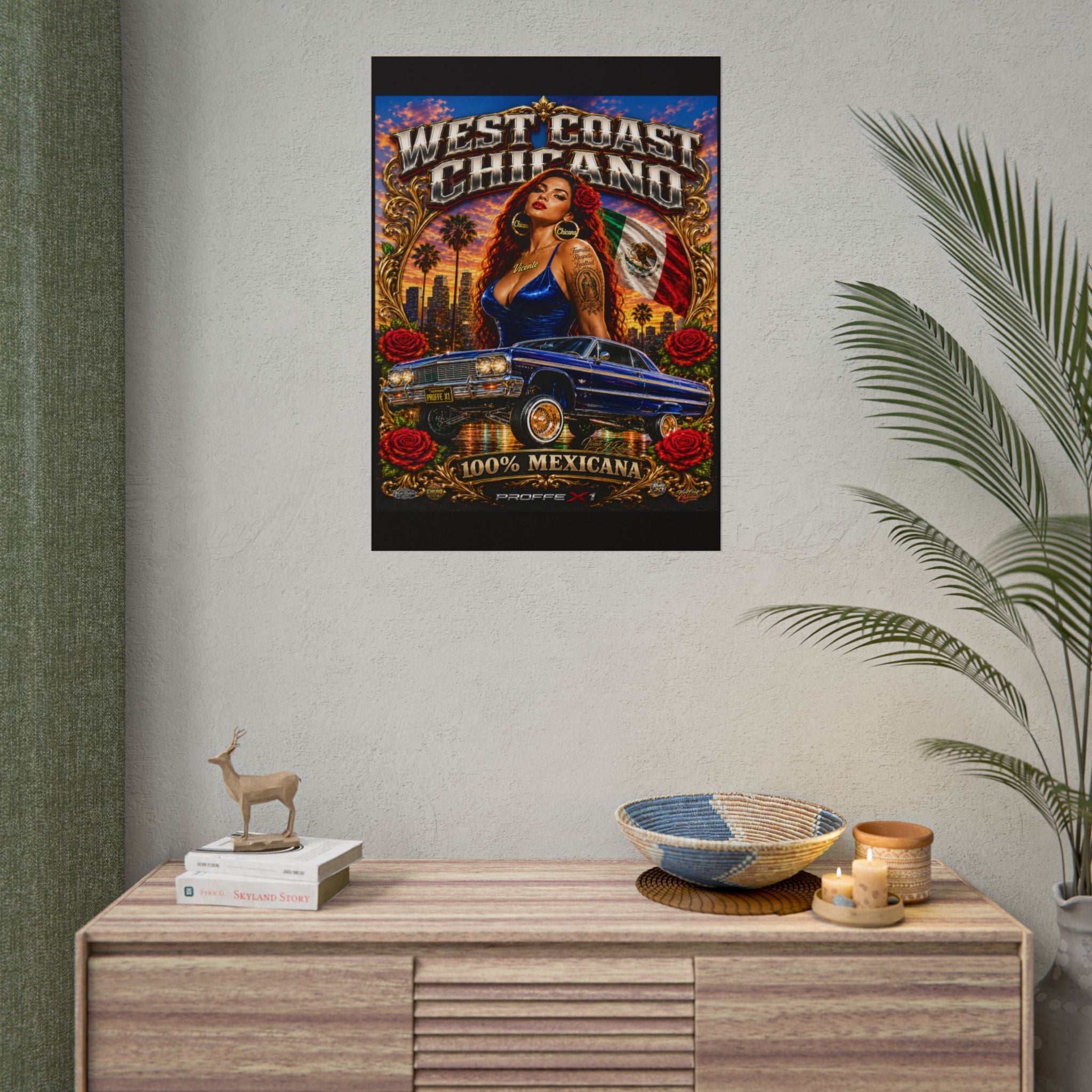 Rolled Poster — "West Coast Chicana" Lowrider Art Print (100% Mexicana)